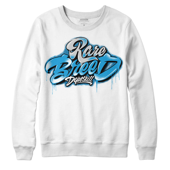 Jordan 4 Retro Military Blue DopeSkill Sweatshirt Rare Breed Type Graphic Streetwear - White