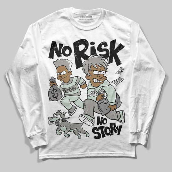 Jordan 1 Retro Low OG Year of the Snake (2025) DopeSkill Long Sleeve T-Shirt No Risk No Story Graphic Streetwear - White