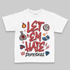Jordan 8 Retro Bugs Bunny (2025) DopeSkill Toddler Kids T-shirt Let 'em Hate Graphic Streetwear - White