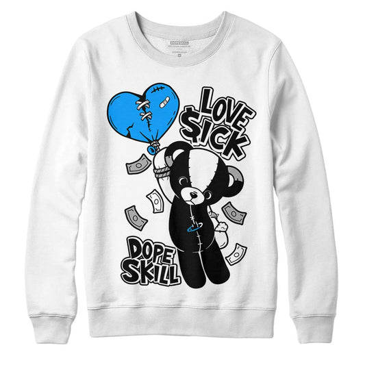 Jordan 6 “Reverse Oreo” DopeSkill Sweatshirt Love Sick Graphic Streetwear - White
