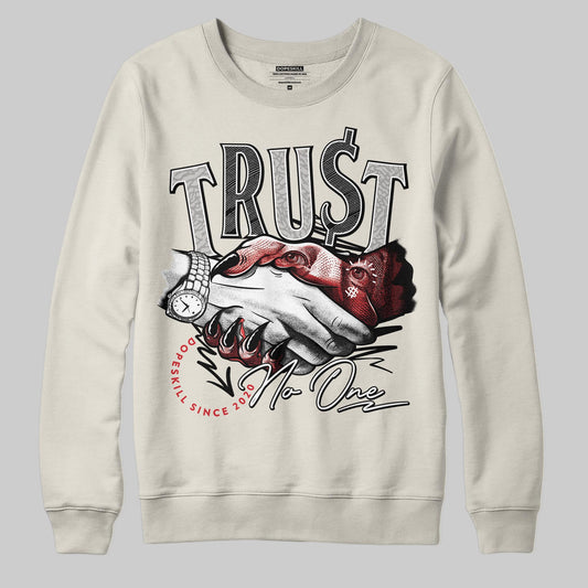 Sail 1s OG DopeSkill Sweatshirt Trust No One Graphic