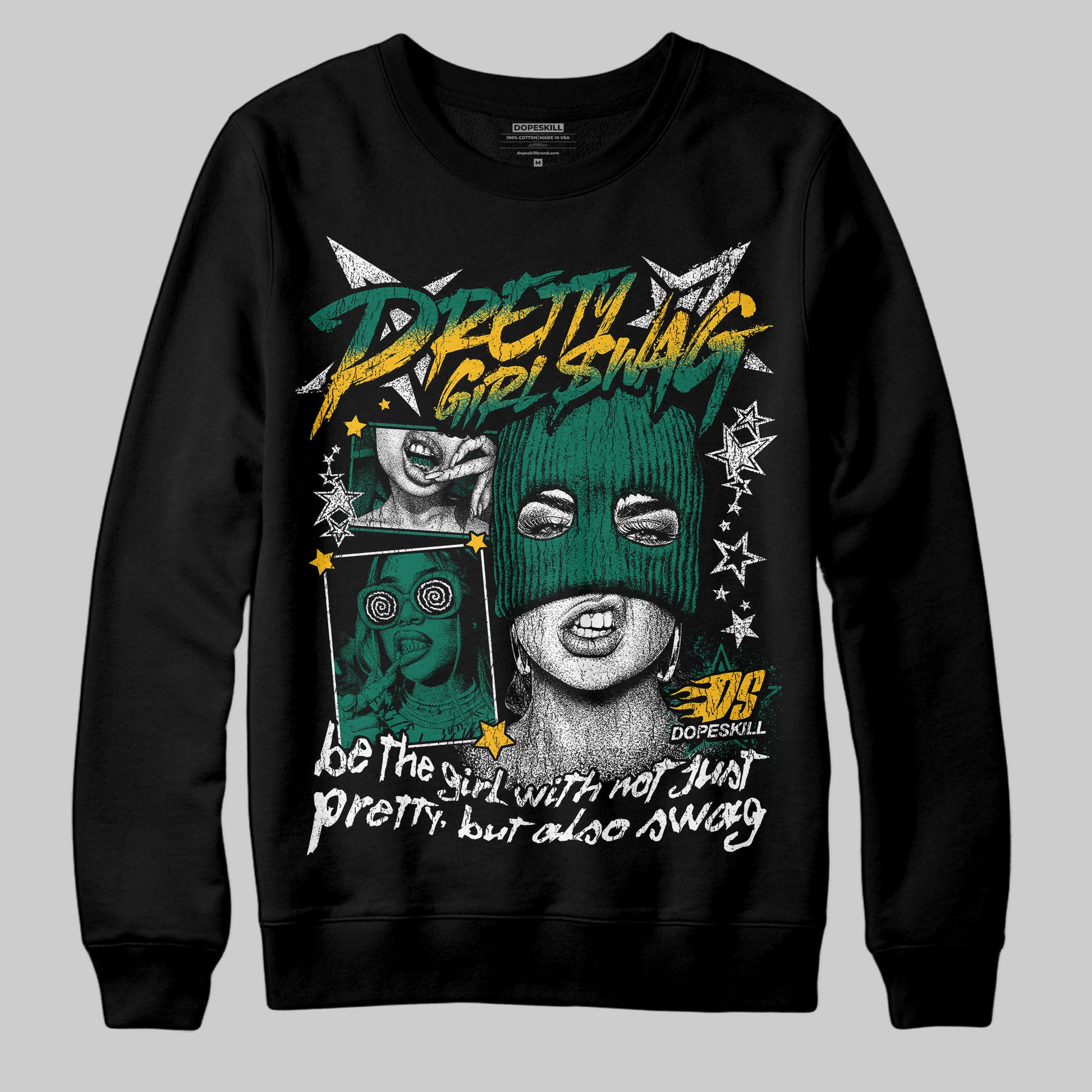 Jordan 4 Retro Oxidized Green DopeSkill Sweatshirt Pretty Girl Swag Graphic Streetwear - Black