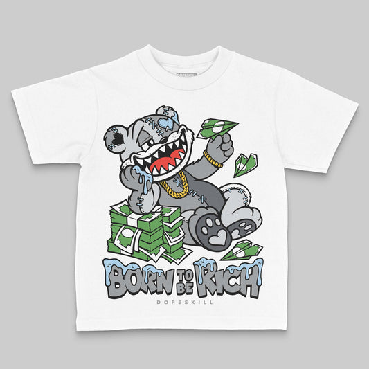 Jordan 5 Retro Wolf Grey (2026) DopeSkill Toddler Kids T-shirt Born To Be Rich Graphic Streetwear - White