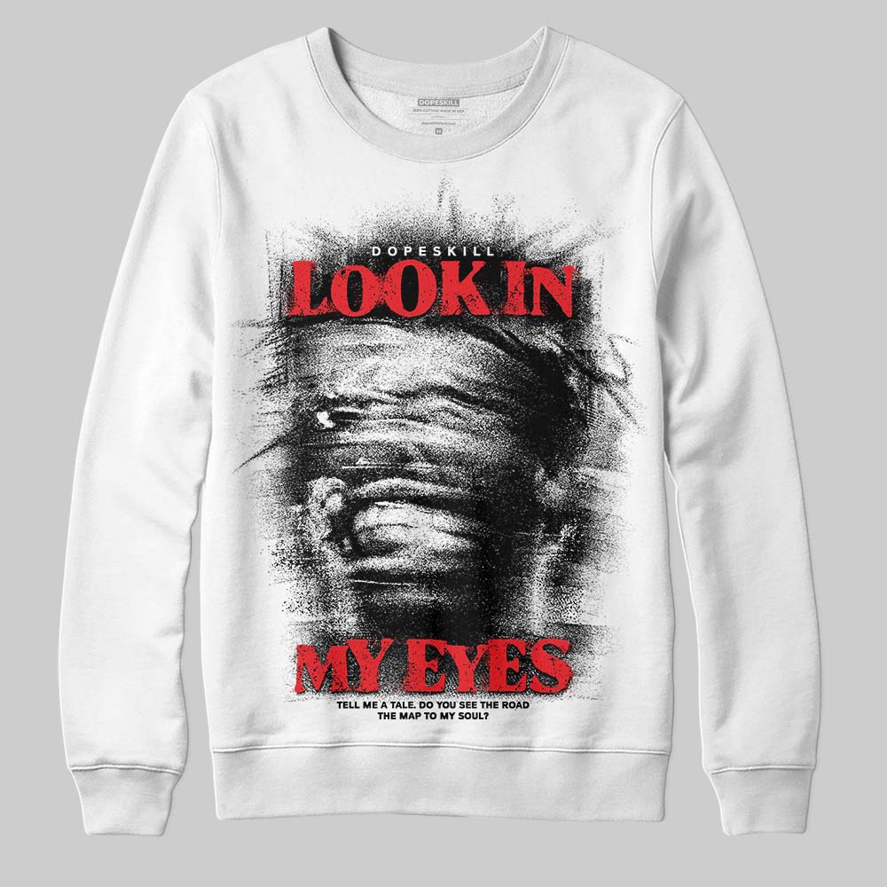 Black and White Sneakers DopeSkill Sweatshirt Look In My Eyes Graphic Streetwear - White 