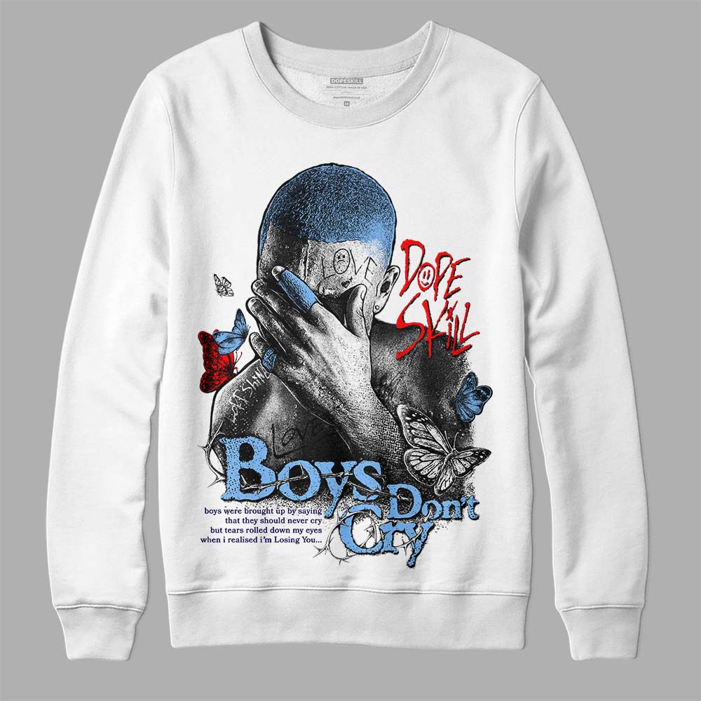 Jordan 9 Powder Blue DopeSkill Sweatshirt Boys Don't Cry Graphic Streetwear - White 