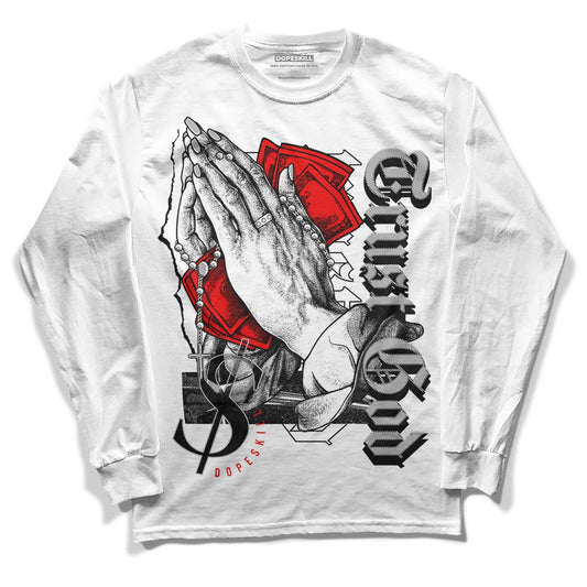 Jordan 1 Low OG “Shadow” DopeSkill Long Sleeve T-Shirt Trust God Graphic Streetwear - White