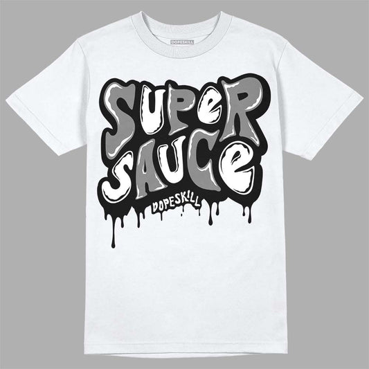 Jordan 1 High OG “Black/White” DopeSkill T-Shirt Super Sauce Graphic Streetwear - White 