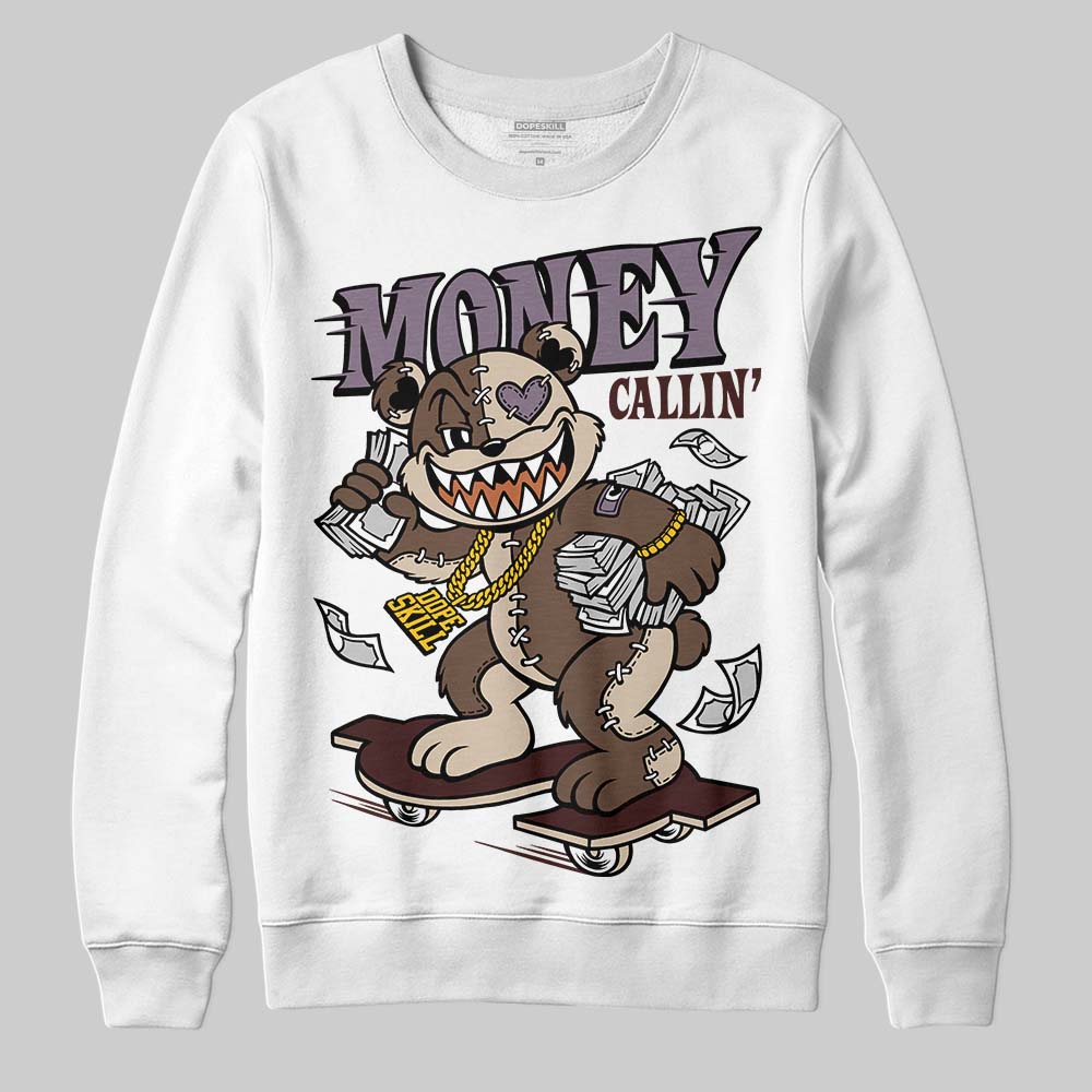 A Ma Maniére x Air Jordan 4 “Dark Mocha” DopeSkill Sweatshirt Money Callin' Graphic Streetwear - White 