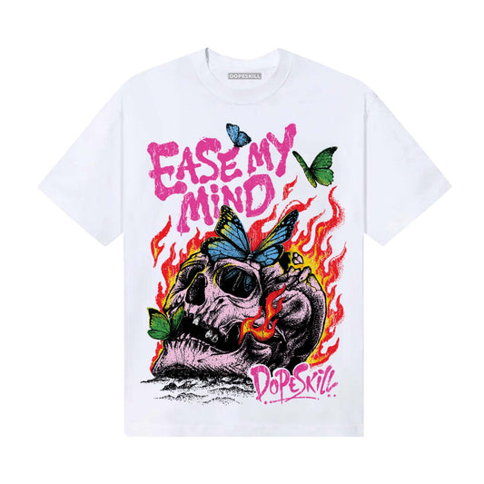 Pink Sneakers DopeSkill T-Shirt Ease My Mind Graphic Streetwear - White
