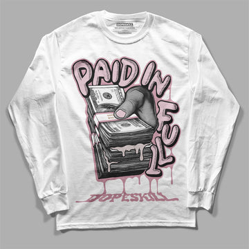 Dunk Low Teddy Bear Pink DopeSkill Long Sleeve T-Shirt Paid In Full Graphic Streetwear - White