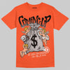 Jordan 1 Retro High OG Shattered Backboard (2025) DopeSkill T-Shirt Money Bag Coming Up Graphic Streetwear - Orange