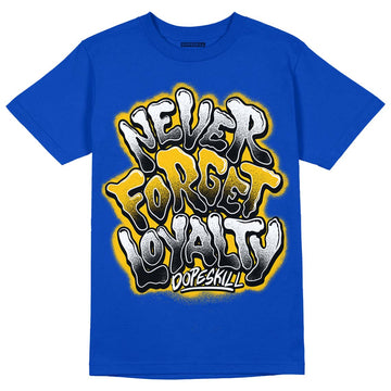 Jordan 14 “Laney” DopeSkill Varsity Royal T-Shirt Never Forget Loyalty Graphic Streetwear