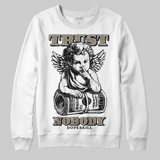 TAN Sneakers DopeSkill Sweatshirt Trust Nobody Graphic Streetwear - White