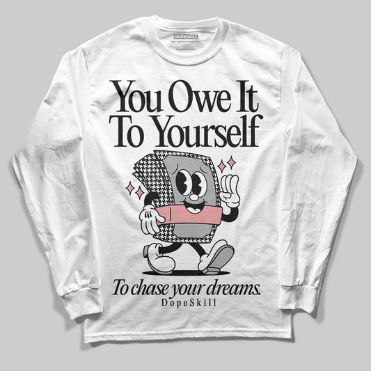 Harris Tweed x Wmns Dunk Low 'Black Phantom' DopeSkill Long Sleeve T-Shirt Owe It To Yourself Graphic Streetwear - White