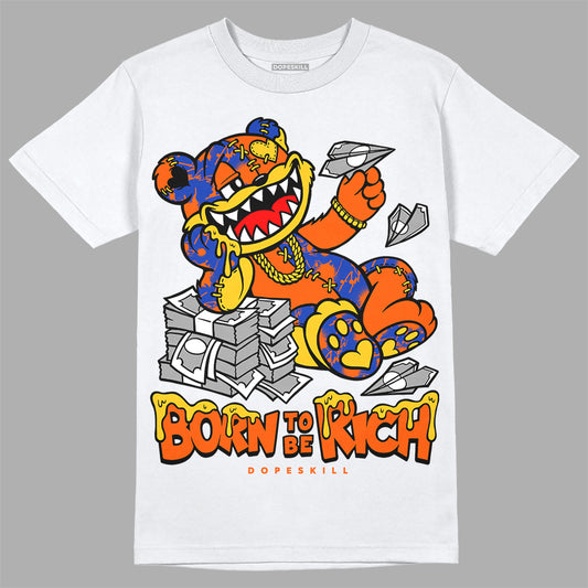 Dunk Low Futura Orange Blaze DopeSkill T-Shirt Born To Be Rich Graphic Streetwear - White 