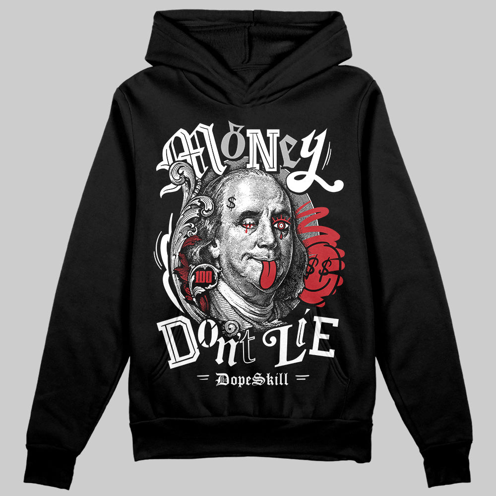 Jordan 11 “Bred Velvet” DopeSkill Hoodie Sweatshirt Money Don't Lie Graphic Streetwear - Black