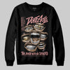 Jordan 40 “Dusty Rose” DopeSkill Sweatshirt The Mouth With No Droughts Graphic Streetwear - Black