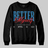 Jordan 3 Retro OG Rare Air DopeSkill Sweatshirt Better Myself Graphic Streetwear - Black