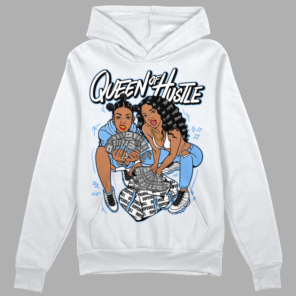 Jordan 9 Powder Blue DopeSkill Hoodie Sweatshirt Queen Of Hustle Graphic Streetwear - White 