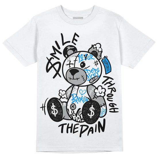 Jordan 6 “Reverse Oreo” DopeSkill T-Shirt Smile Through The Pain Graphic Streetwear - White 
