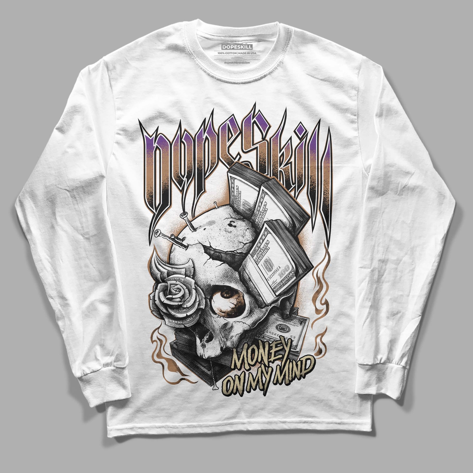 Jordan 6 WMNS Gore-Tex Brown Kelp DopeSkill Long Sleeve T-Shirt Money On My Mind Graphic Streetwear - WHite