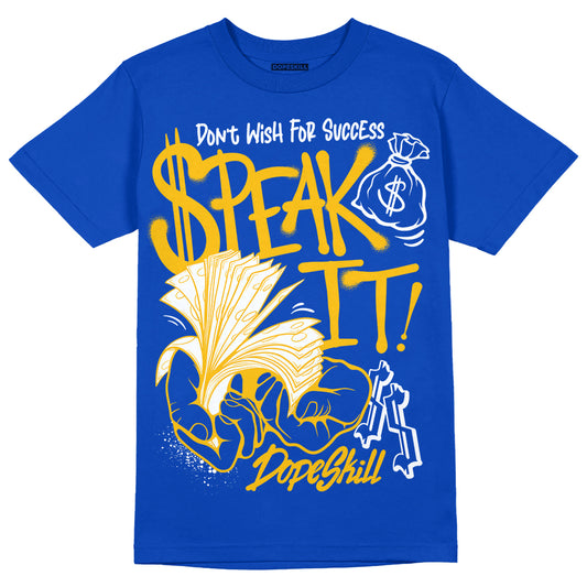 Royal Blue Sneakers DopeSkill Royal Blue T-Shirt Speak It Graphic Streetwear