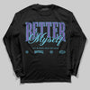 Jordan 8 Retro 'Aqua' 2025 DopeSkill Long Sleeve T-Shirt Better Myself Graphic Streetwear - Black