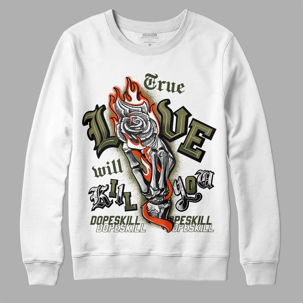 Olive Sneakers DopeSkill Sweatshirt True Love Will Kill You Graphic Streetwear - White 