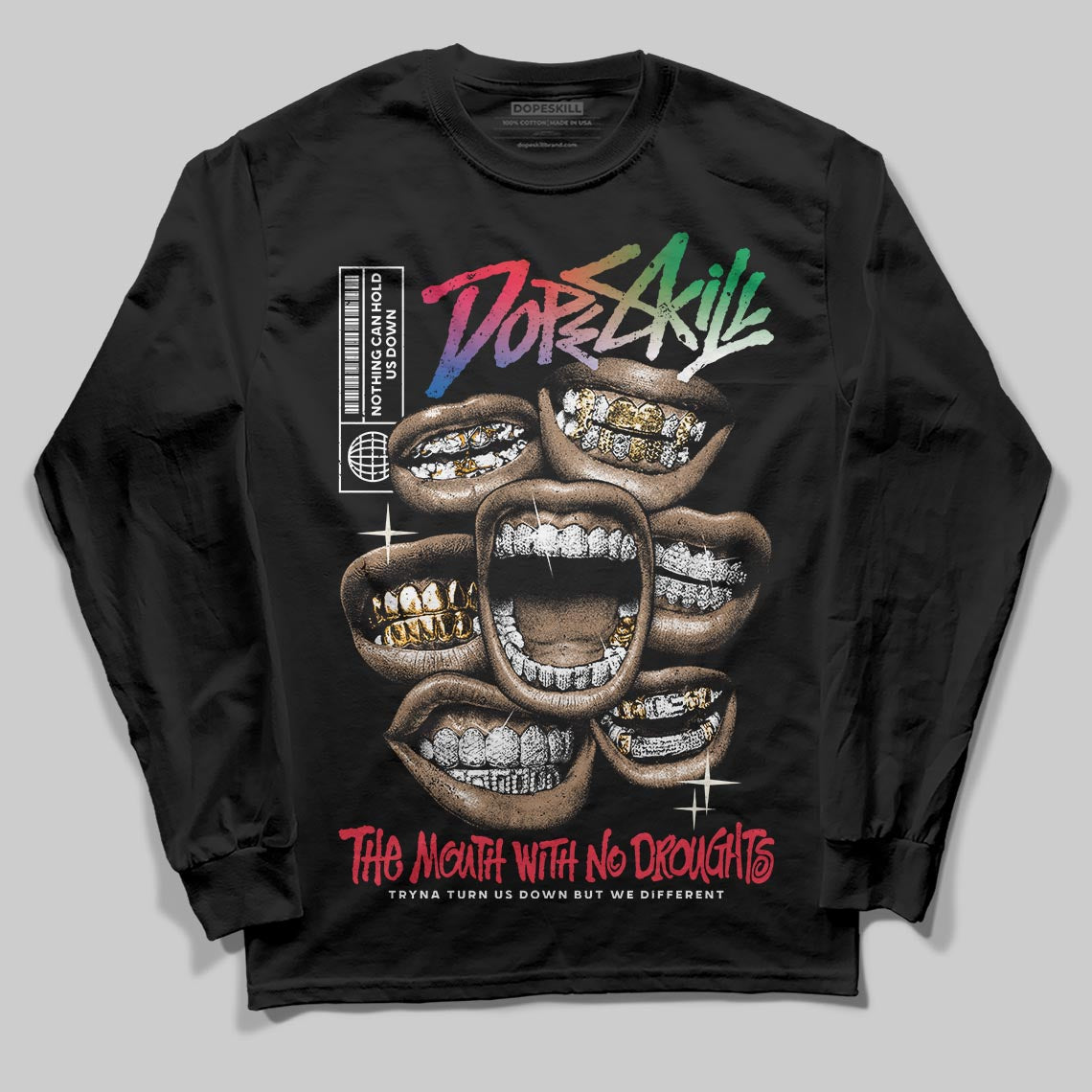Jordan 11 Retro 285 Atlanta DopeSkill Long Sleeve T-Shirt The Mouth With No Droughts Graphic Streetwear - Black