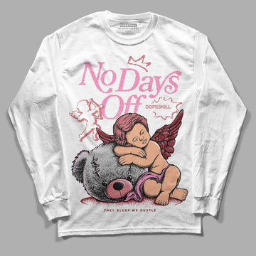 Valentine's Day Collection DopeSkill Long Sleeve T-Shirt New No Days Off Graphic Streetwear - White