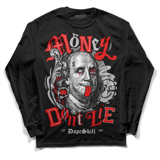 Jordan Spizike Low Bred DopeSkill Long Sleeve T-Shirt Money Don't Lie Graphic Streetwear - black