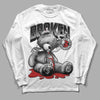 Jordan 1 High OG “Black/White” DopeSkill Long Sleeve T-Shirt Sick Bear Graphic Streetwear - White 