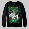 Foamposite Pro 'Pine Green' DopeSkill Sweatshirt Stay It Busy Graphic Streetwear - black