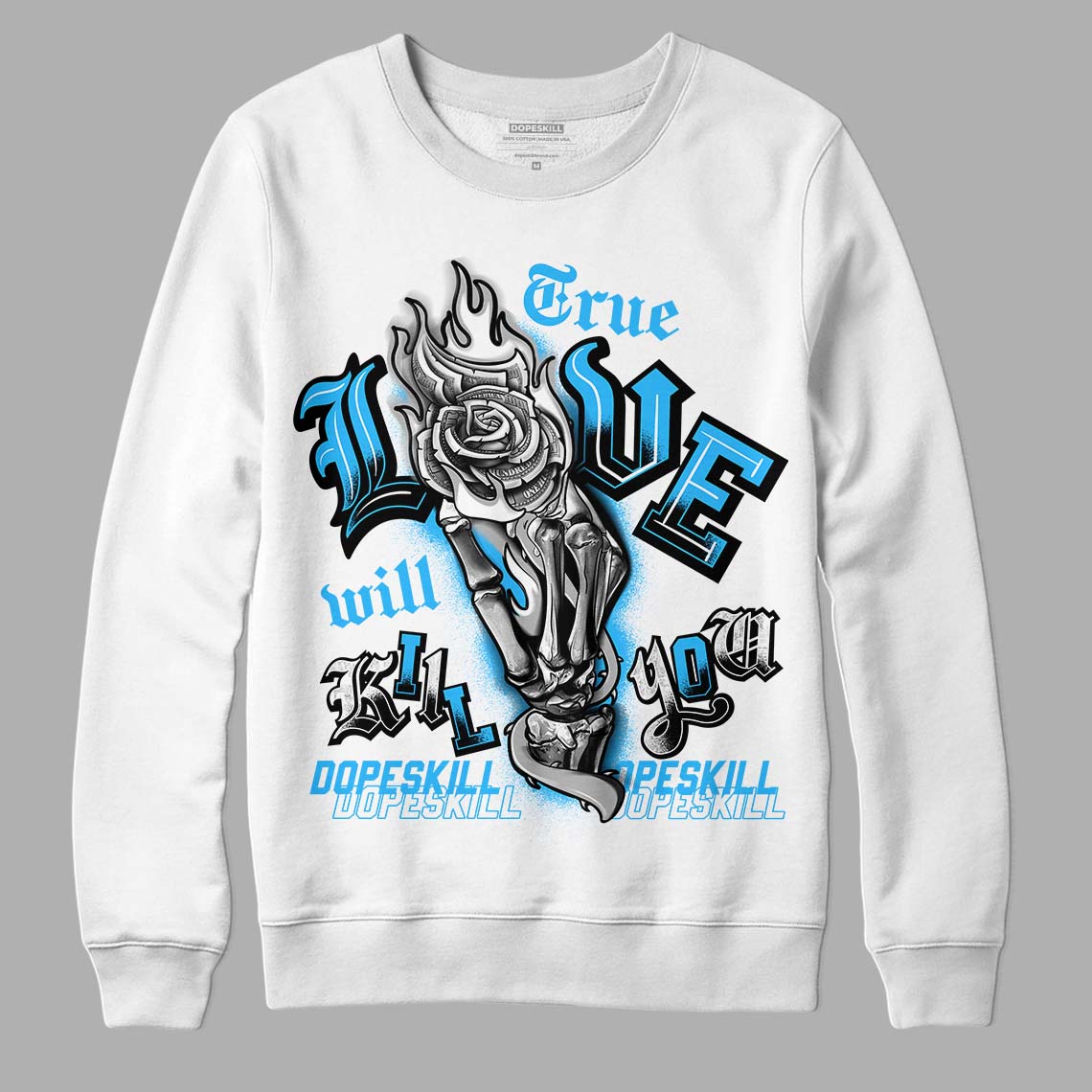 Jordan 2 Low "University Blue" DopeSkill Sweatshirt True Love Will Kill You Graphic Streetwear - White