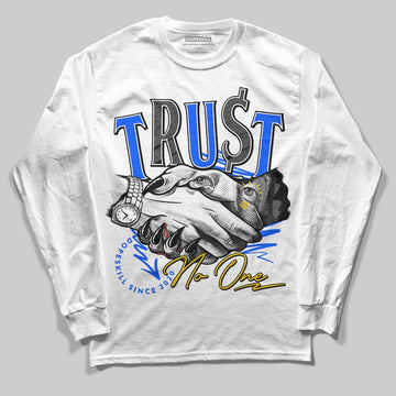 Royal Blue Sneakers DopeSkill Long Sleeve T-Shirt Trust No One Graphic Streetwear - White