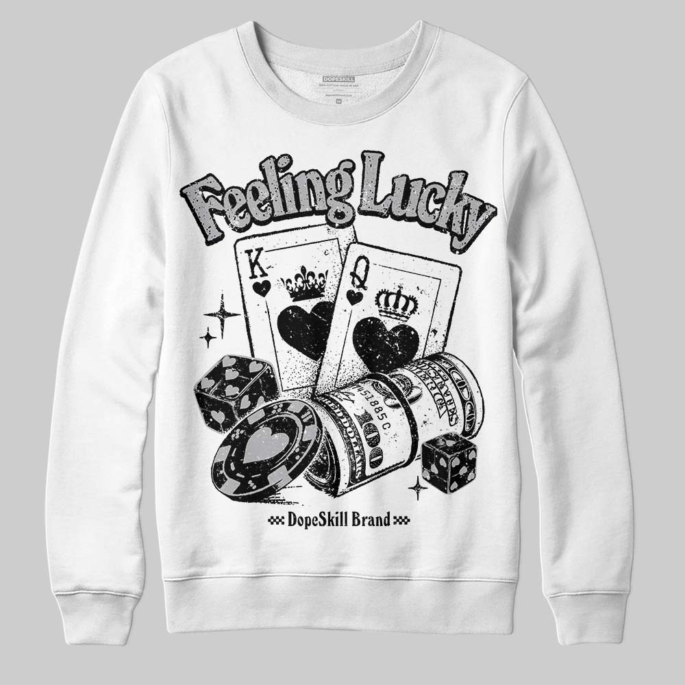 Jordan 4 OG “White Cement” DopeSkill Sweatshirt Feeling Lucky Graphic Streetwear - White