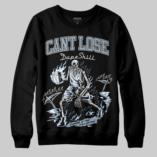 Jordan 40 “Blue Suede” DopeSkill Sweatshirt Cant Lose Graphic Streetwear - Black