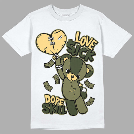 Jordan 4 Retro SE Craft Medium Olive DopeSkill T-Shirt Love Sick Graphic Streetwear - White