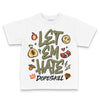 Olive Sneakers DopeSkill Toddler Kids T-shirt Let 'em Hate Graphic Streetwear - White
