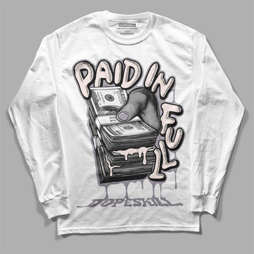 Jordan 2 Cement Grey DopeSkill Long Sleeve T-Shirt Paid In Full Graphic Streetwear - White 