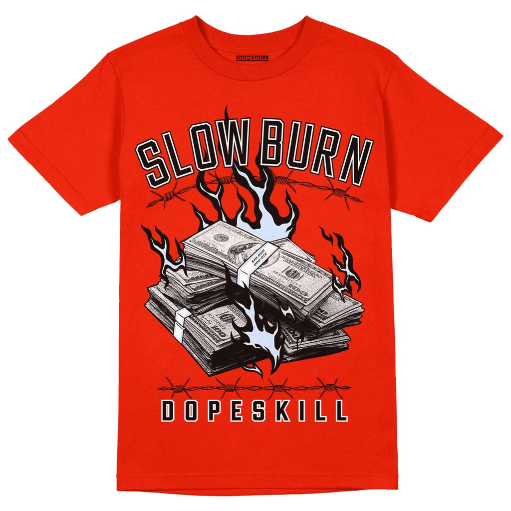 Jordan 6 Retro Toro Bravo DopeSkill Varsity Red T-shirt Slow Burn Graphic Streetwear