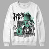 Jordan 3 "Green Glow" DopeSkill Sweatshirt Drip'n Never Tripp'n Graphic Streetwear - White 