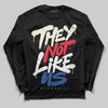 Jordan 11 Retro 285 Atlanta DopeSkill Long Sleeve T-Shirt They Not Like Us Graphic Streetwear - Black