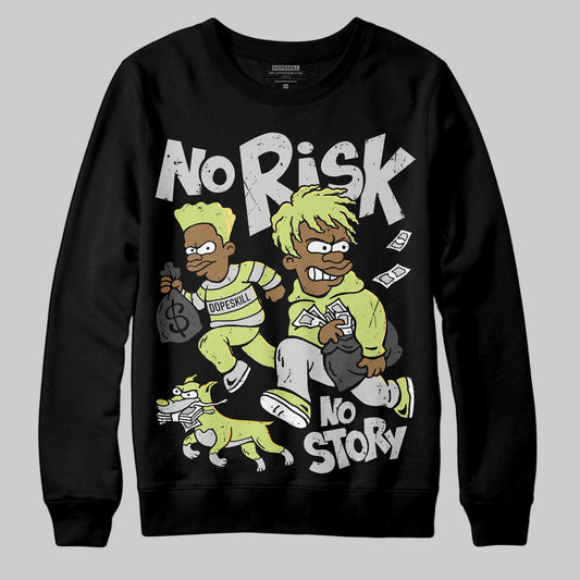 Jordan 4 GS “Light Lemon Twist” DopeSkill Sweatshirt No Risk No Story Graphic Streetwear - Black