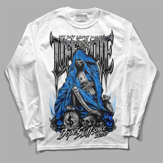 Jordan 11 Retro Cool Grey DopeSkill Long Sleeve T-Shirt Life or Die Graphic Streetwear - White