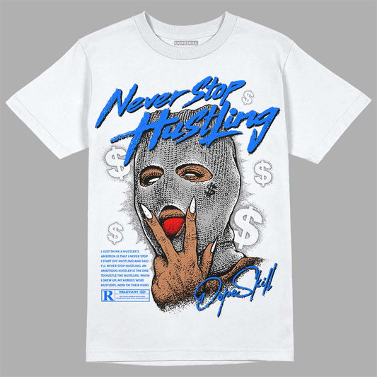 Jordan 12 Retro Stealth DopeSkill T-Shirt Never Stop Hustling Graphic Streetwear - White 