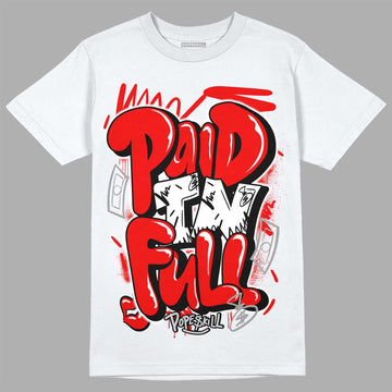 Jordan 12 “Cherry” DopeSkill T-Shirt New Paid In Full Graphic Streetwear - White