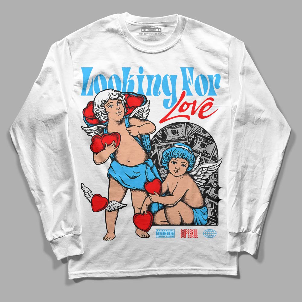 Jordan 2 Low "University Blue" DopeSkill Long Sleeve T-Shirt Looking For Love Graphic Streetwear - White