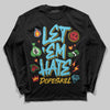 Jordan 11 Retro Gamma Blue (2025) DopeSkill Long Sleeve T-Shirt Let 'em Hate Graphic Streetwear - Black