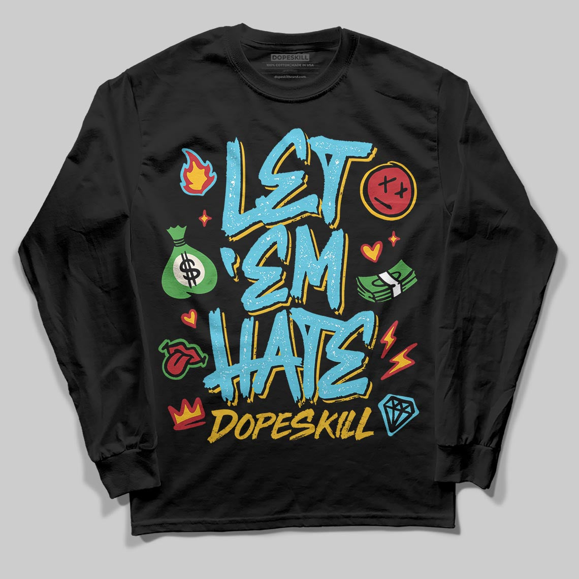 Jordan 11 Retro Gamma Blue (2025) DopeSkill Long Sleeve T-Shirt Let 'em Hate Graphic Streetwear - Black